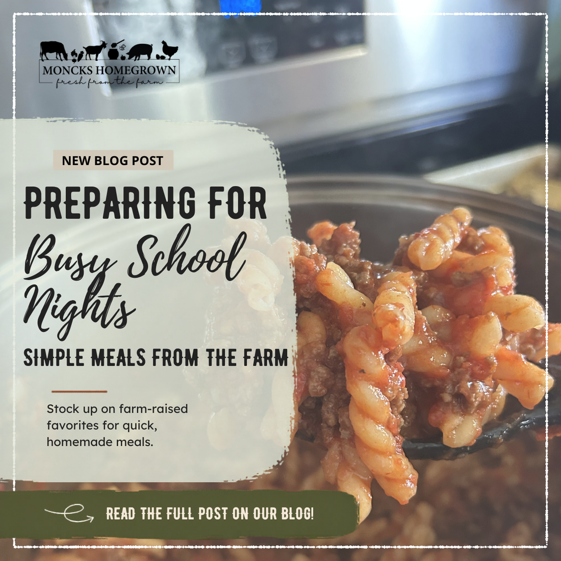 Preparing for Busy School Nights: Simple Meals From the Farm
